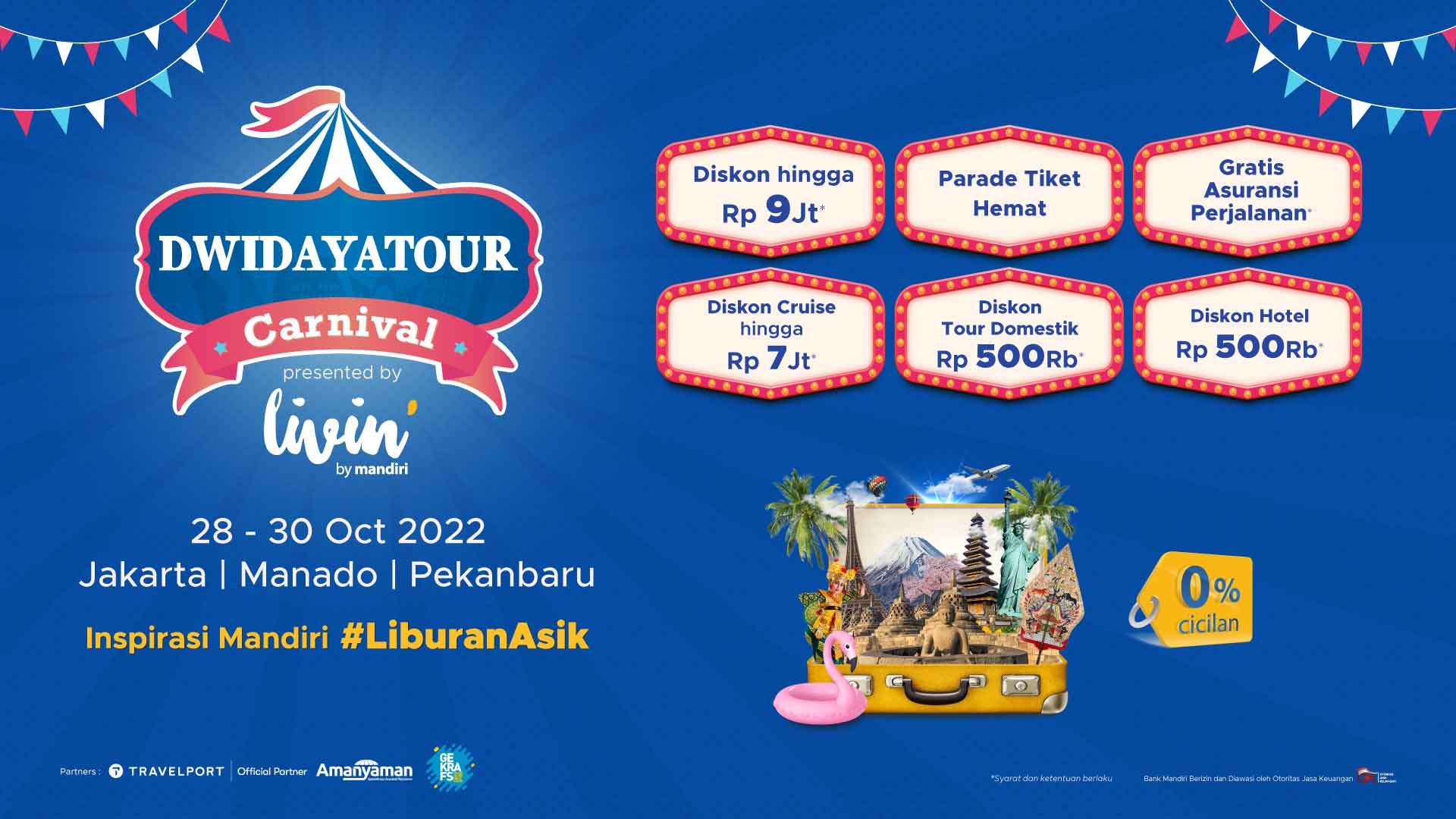 Carnival Jakarta Pekanbaru Manado 28-30 Oktober 2022